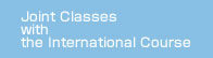 Joint Classes with the International Course 