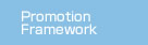 Promotion Framework