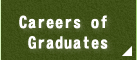 Careers of Graduates